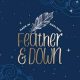 Feather and Down