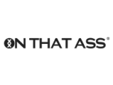 ON THAT ASS FR